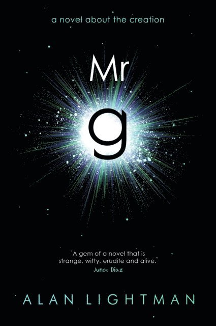 Alan Lightman - Mr g, E-bok