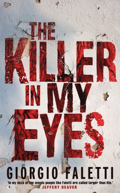 Giorgio Faletti - Killer in My Eyes, E-bok