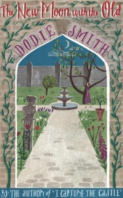 Dodie Smith - New Moon With the Old, E-bok