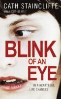 Cath Staincliffe - Blink of an Eye, Häftad
