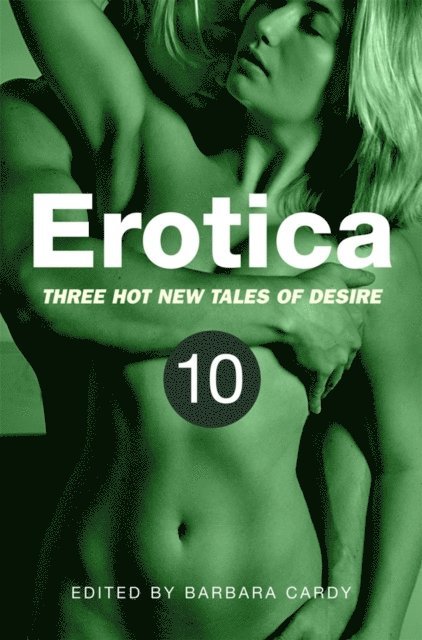 Barbara Cardy - Erotica, Volume 10, E-bok