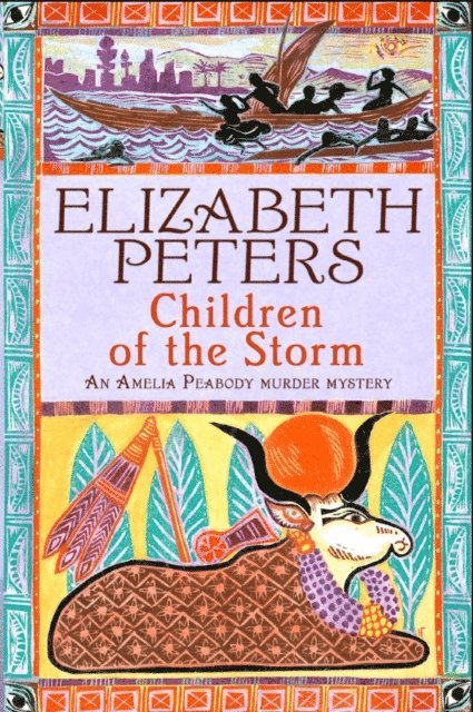 Elizabeth Peters - Children of the Storm, E-bok