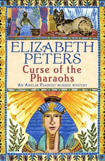Elizabeth Peters - Curse of the Pharaohs, E-bok