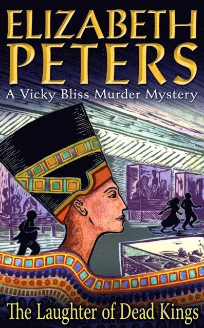 Elizabeth Peters - Laughter of Dead Kings, E-bok