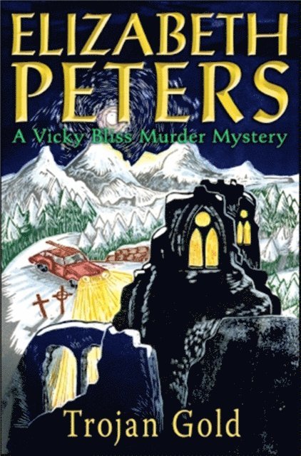 Elizabeth Peters - Trojan Gold, E-bok