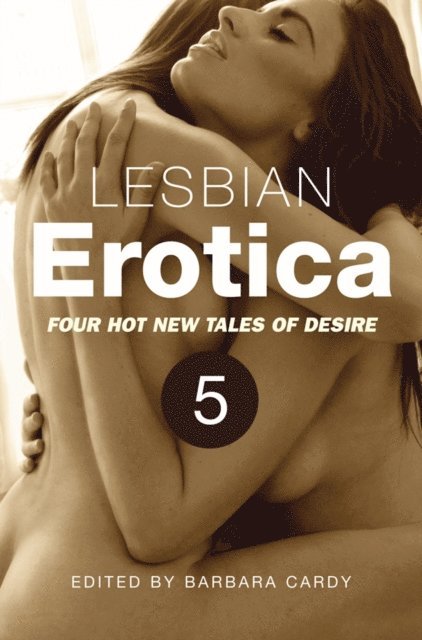 Barbara Cardy - Lesbian Erotica, Volume 5, E-bok