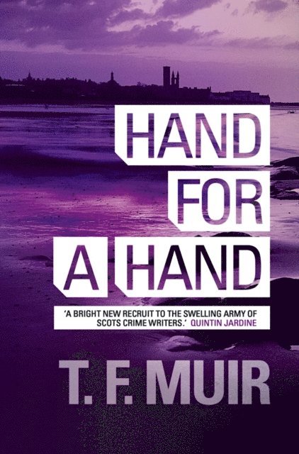 T.F. Muir - Hand for a Hand, E-bok