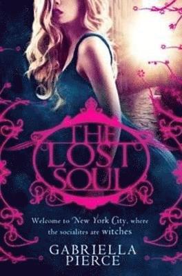 Gabriella Pierce - Lost Soul, Häftad