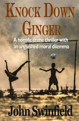 John Swinfield - Knock Down Ginger, Häftad