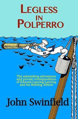 John Swinfield - Legless in Polperro, Häftad