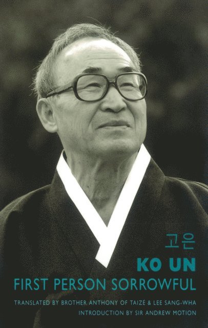 Ko Un - First Person Sorrowful, E-bok