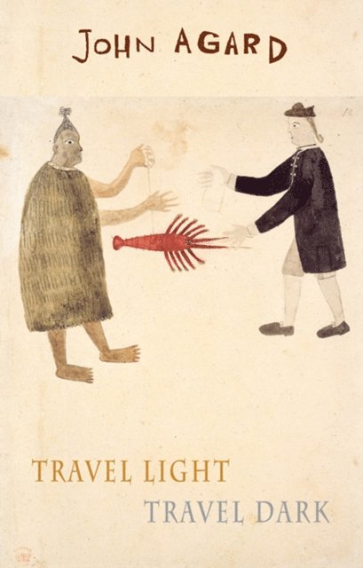 John Agard - Travel Light Travel Dark, E-bok