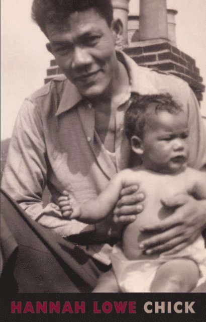Hannah Lowe - Chick, E-bok