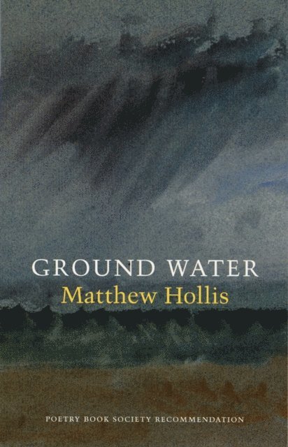 Matthew Hollis - Ground Water, E-bok