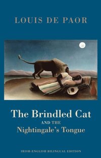 Brindled Cat and the Nightingale's Tongue