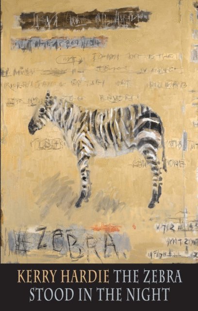 Kerry Hardie - Zebra Stood in the Night, E-bok. Tillgänglighet: Lägg i varukorg
