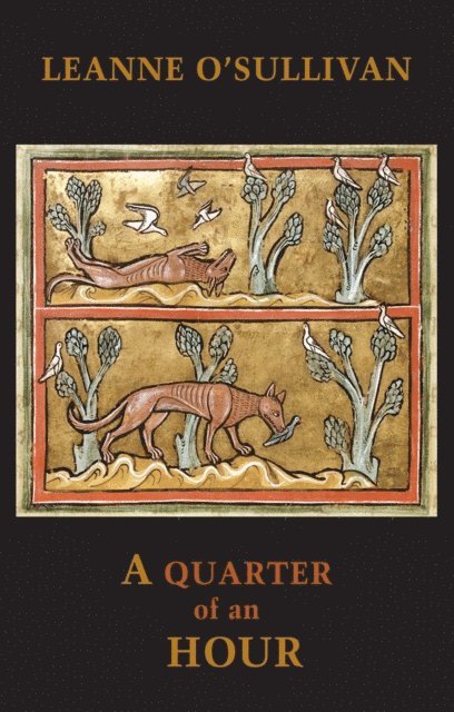 Leanne O'Sullivan - Quarter of an Hour, E-bok