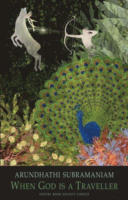 Arundhathi Subramaniam - When God Is a Traveller, E-bok