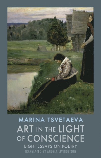 Marina Tsvetaeva - Art in the Light of Conscience, E-bok