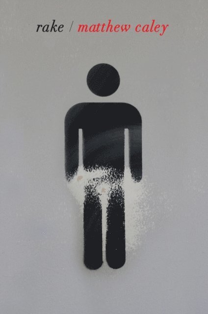 Matthew Caley - Rake, E-bok