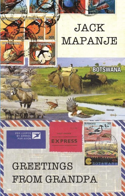 Jack Mapanje - Greetings from Grandpa, E-bok
