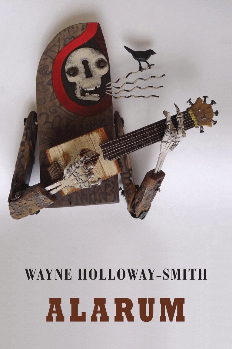 Wayne Holloway-Smith - Alarum, Häftad