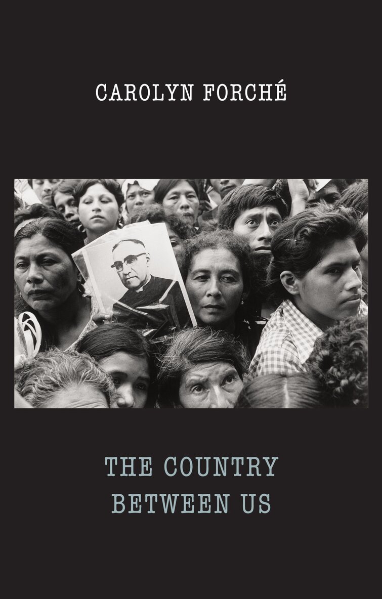 Carolyn Forché - Country Between Us, E-bok