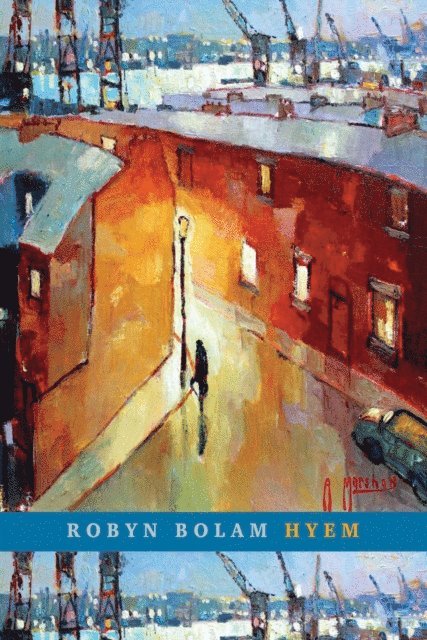 Robyn Bolam - Hyem, E-bok