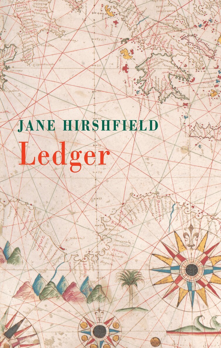 Jane Hirshfield - Ledger, E-bok