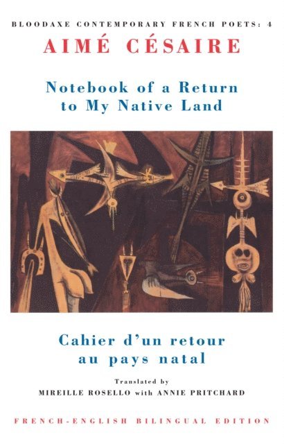 Aime Cesaire, Annie Pritchard - Notebook of a Return to My Native Land, E-bok