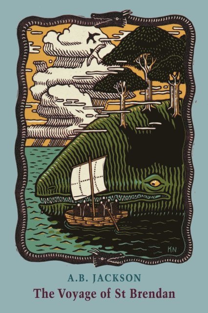 A.B. Jackson - Voyage of St Brendan, E-bok