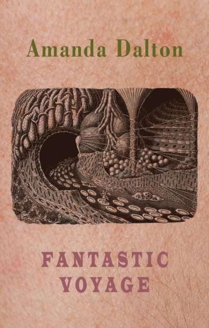 Amanda Dalton - Fantastic Voyage, E-bok