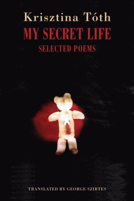 Krisztina Toth - My Secret Life, E-bok