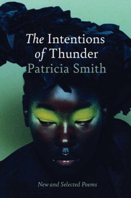 Patricia Smith - Intentions of Thunder, E-bok