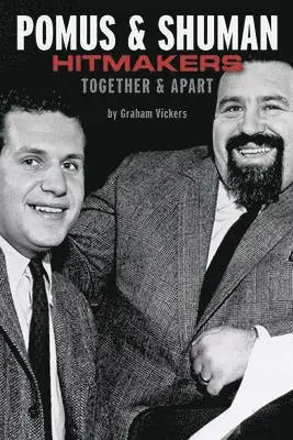 Graham Vickers - Pomus & Shuman, Häftad. Tillgänglighet: Lägg i varukorg