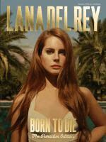 Lana Del Rey, Övrigt
