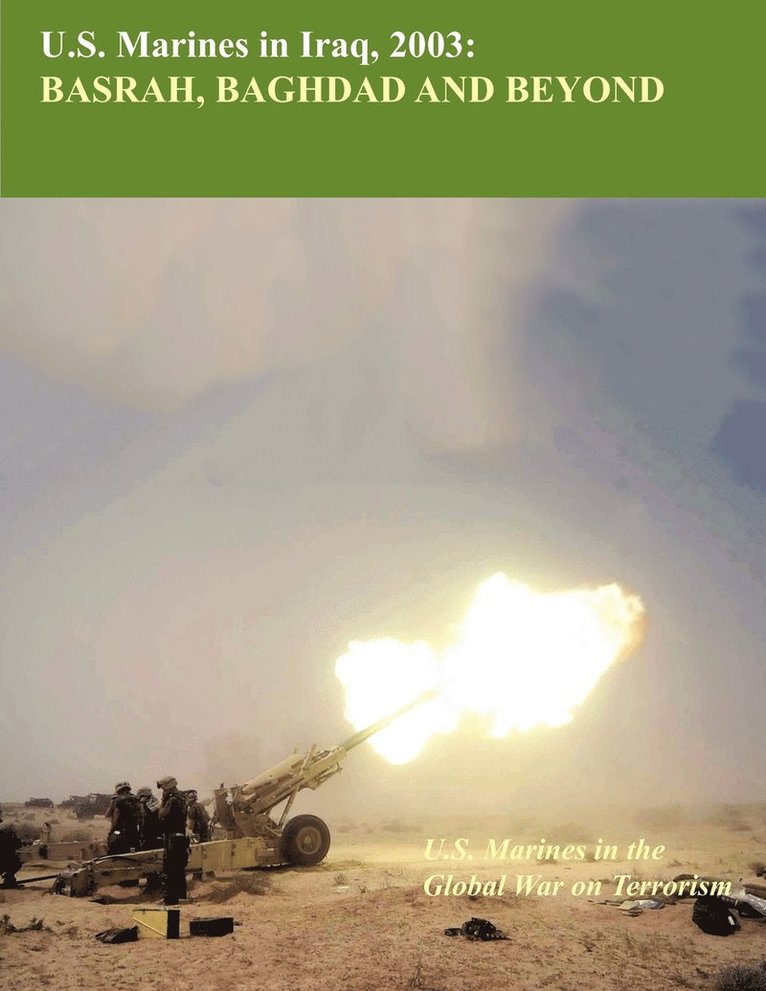 Nicholas E. Reynolds, History Division, United States Marine Corps - U.S. Marine in Iraq, 2003, Häftad. Tillgänglighet: Lägg i varukorg