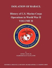 History of U.S. Marine Corps Operations in World War II. Volume II