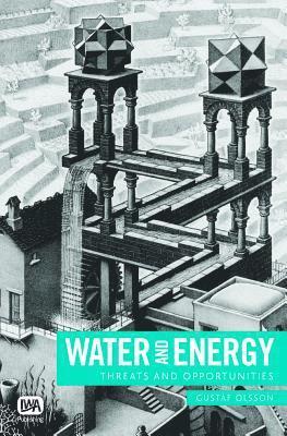 Gustaf Olsson - Water and Energy, Inbunden