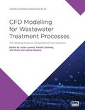 CFD Modelling for Wastewater Treatment Processes