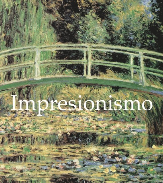 Brodskaya Nathalia Brodskaya - Impresionismo, E-bok
