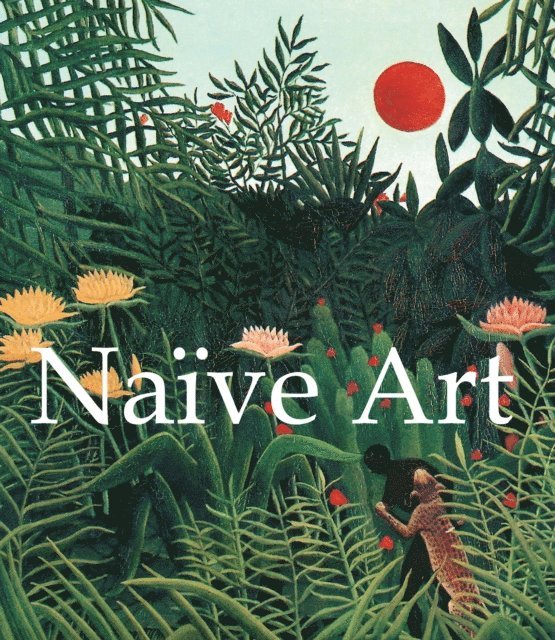 Brodskaya Nathalia Brodskaya - Arte Naïve, E-bok