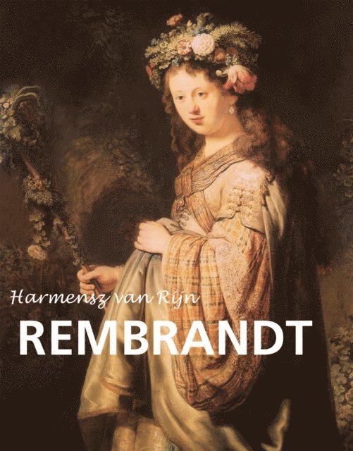 Emile Michel - Harmensz van Rijn Rembrandt, E-bok. Tillgänglighet: Lägg i varukorg