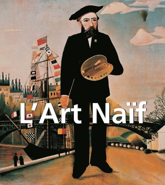 Brodskaya Nathalia Brodskaya - L'Art Naïf, E-bok