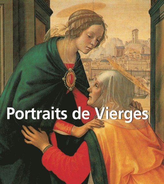 Carl Klaus Carl - Portraits de Vierges, E-bok