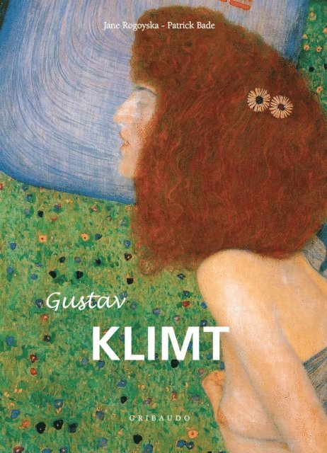 Bade Patrick Bade, Rogoyska Jane Rogoyska - Gustav Klimt, E-bok