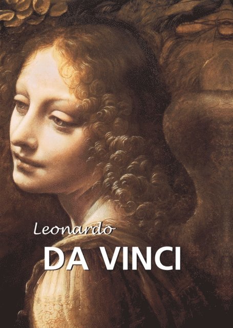 Eugene Muntz - Leonardo da Vinci, E-bok