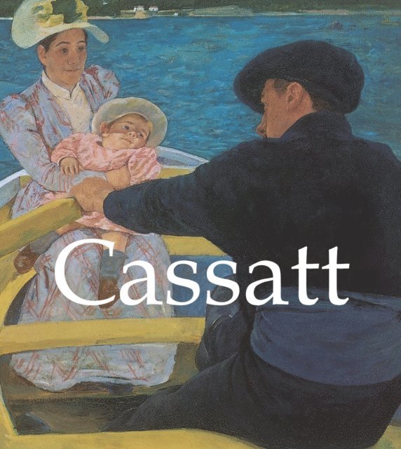 Brodskaya Nathalia Brodskaya - Cassatt, E-bok