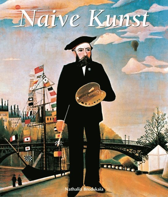 Brodskaya Nathalia Brodskaya - Naive Kunst, E-bok