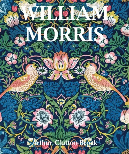 Arthur Clutton-Brock - William Morris, E-bok. Tillgänglighet: Lägg i varukorg